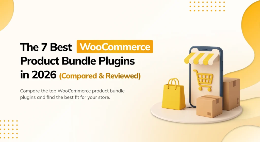 The 7 Best WooCommerce Upsell Plugins in 2026 Comparison Guide