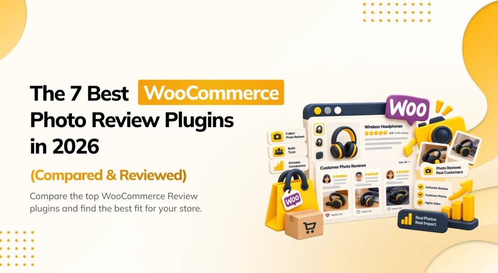 7 Best WooCommerce Photo Review Plugins in 2026 Comparison Guide